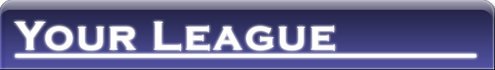 Your League
